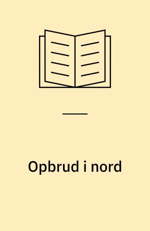 Opbrud i nord