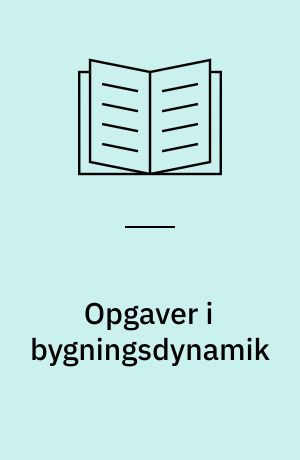 Opgaver i bygningsdynamik