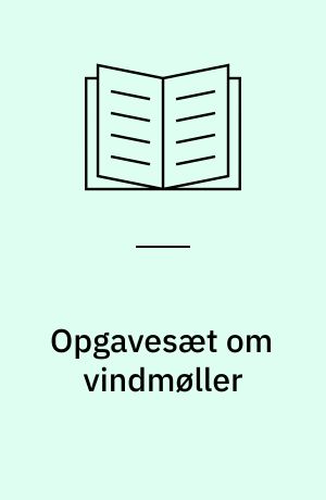 Opgavesæt om vindmøller