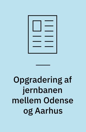 Opgradering af jernbanen mellem Odense og Aarhus
