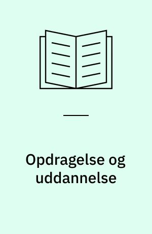 Opdragelse og uddannelse