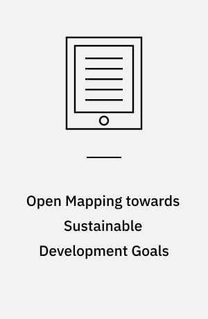 Open Mapping towards Sustainable Development Goals : Voices of YouthMappers on Community Engaged Scholarship