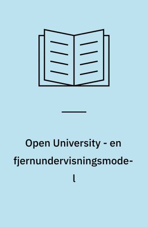 Open University - en fjernundervisningsmodel