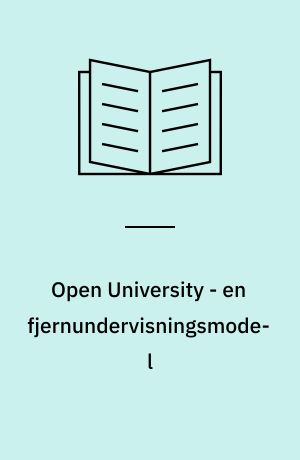 Open University - en fjernundervisningsmodel
