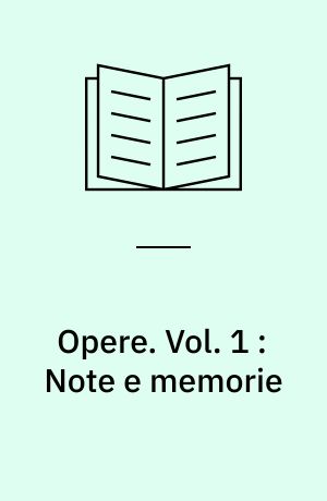 Opere : a cura dell'Unione matematica italiana e col contributo del Consiglio nazionale delle ricerche. Vol. 1 : Note e memorie