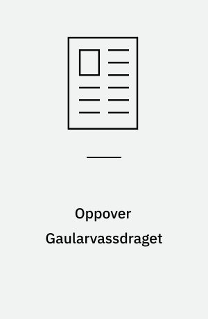 Oppover Gaularvassdraget