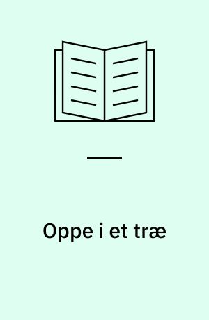 Oppe i et træ