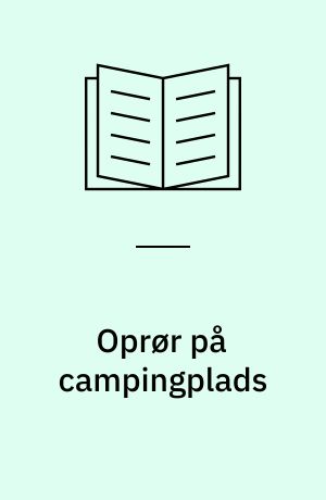Oprør på campingplads