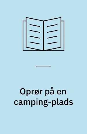 Oprør på en camping-plads