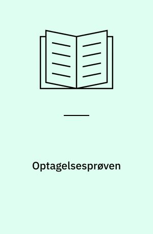Optagelsesprøven : opgaver til Sex i skolen