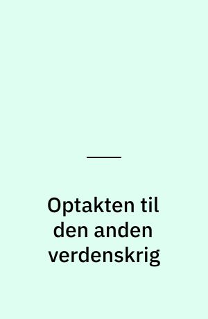 Optakten til den anden verdenskrig