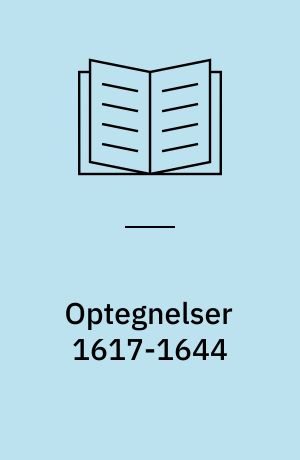 Optegnelser 1617-1644