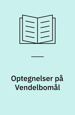 Optegnelser på Vendelbomål