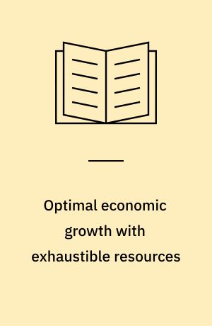 Optimal economic growth with exhaustible resources