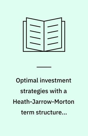 Optimal investment strategies with a Heath-Jarrow-Morton term structureof interest rates