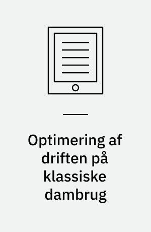 Optimering af driften på klassiske dambrug