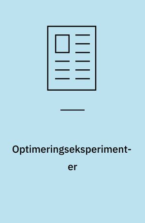 Optimeringseksperimenter : postkritiske perspektiver på monitorering og evaluering i en miljøorganisation