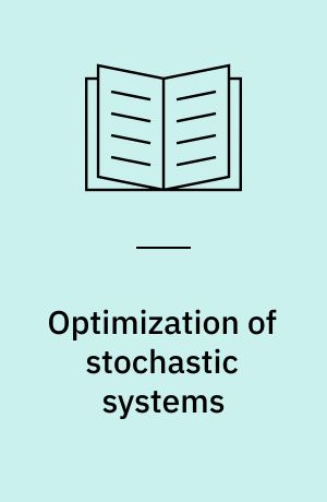 Optimization of stochastic systems : topics in discrete-time dynamics