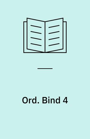 Ord. Bind 4