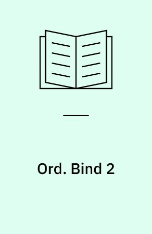 Ord. Bind 2