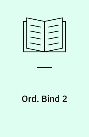 Ord. Bind 2
