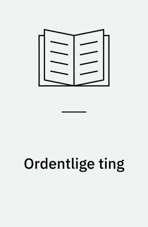 Ordentlige ting