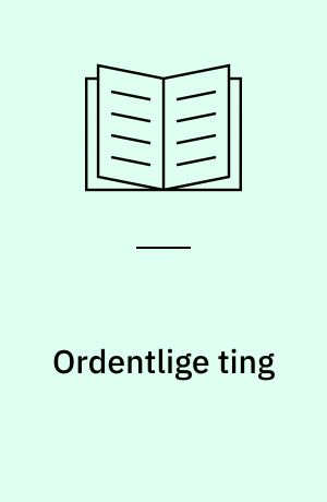 Ordentlige ting
