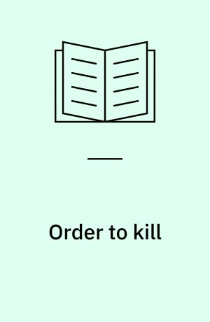 Order to kill