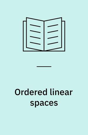 Ordered linear spaces