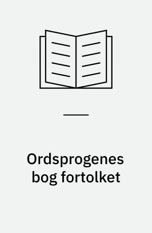 Ordsprogenes bog fortolket