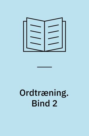 Ordtræning. Bind 2