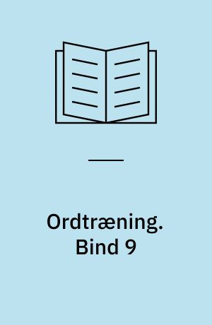 Ordtræning. Bind 9