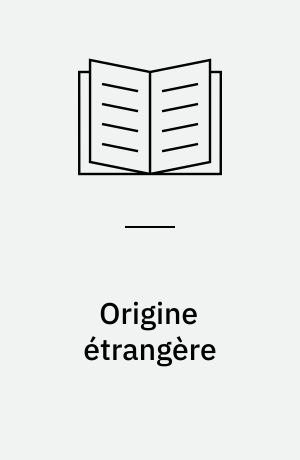 Origine étrangère