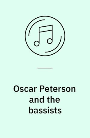 Oscar Peterson and the bassists