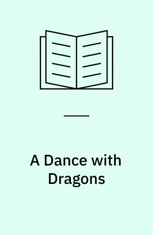 A dance with dragons