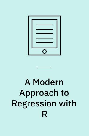 A Modern Approach to Regression with R