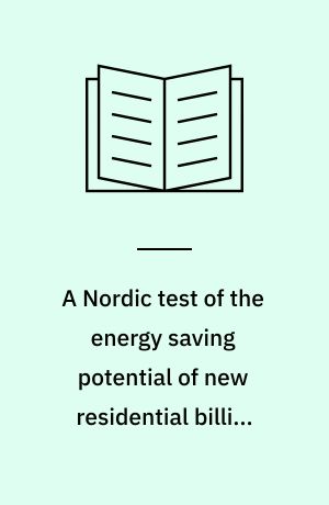 A Nordic test of the energy saving potential of new residential billing techniques