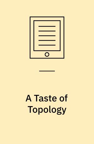 A Taste of Topology