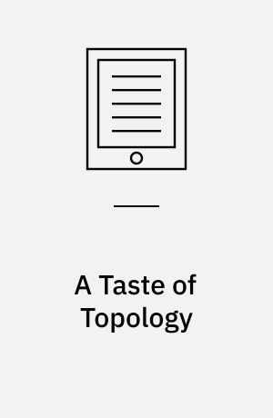 A Taste of Topology