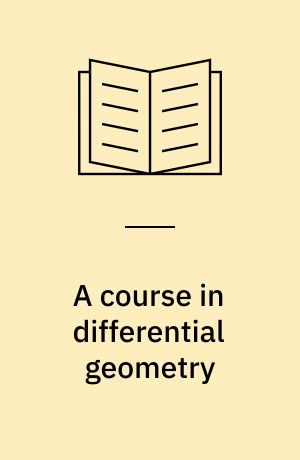 A course in differential geometry