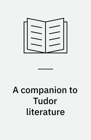 A companion to Tudor literature
