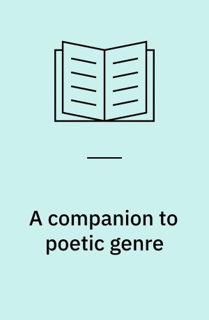 A companion to poetic genre