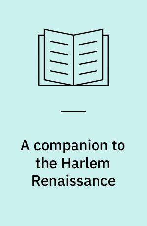 A companion to the Harlem Renaissance