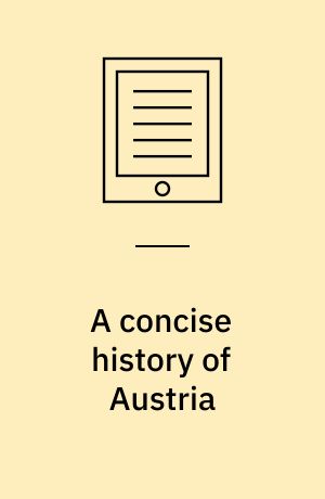 A concise history of Austria