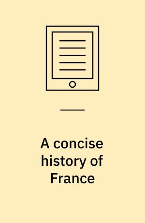 A concise history of France
