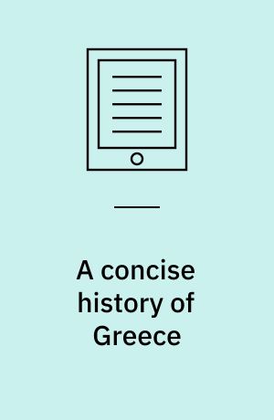 A concise history of Greece