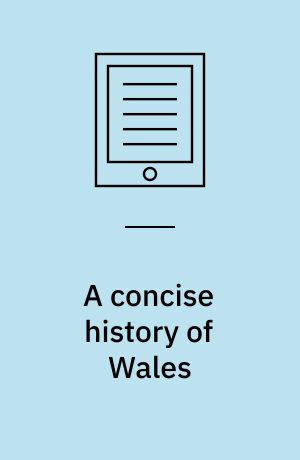 A concise history of Wales