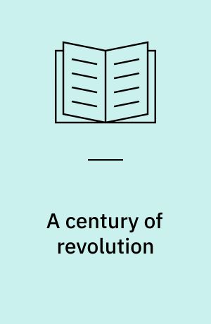 A century of revolution : social movements in Iran