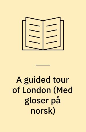 A guided tour of London