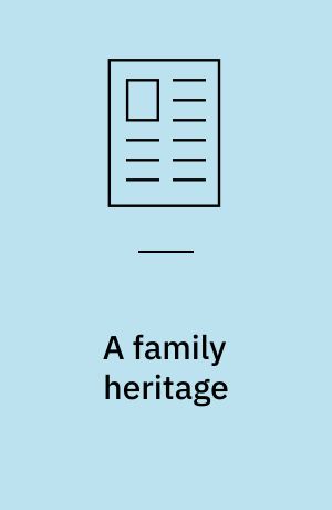 A family heritage: A mother's will